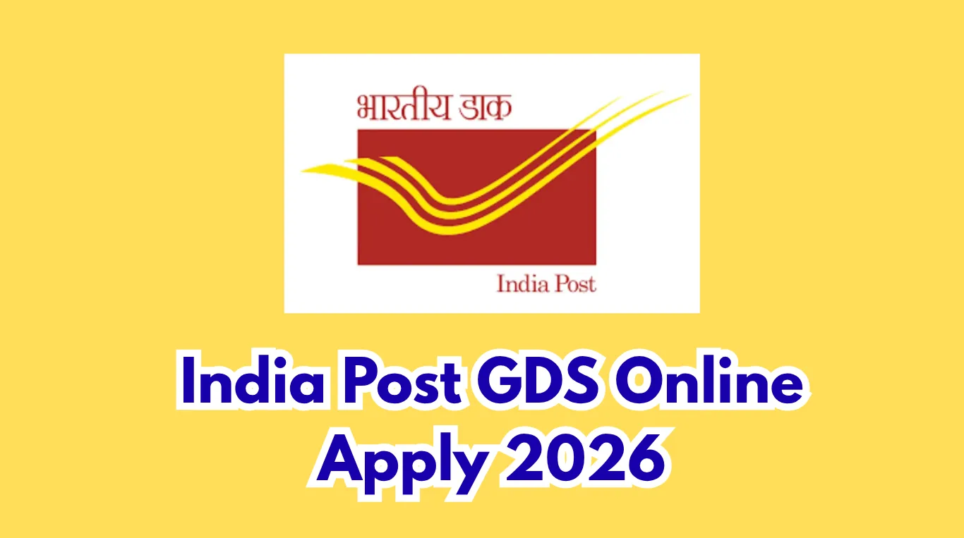 India Post GDS Online Apply 2026 – Registration, Application Form, Dates & Eligibility